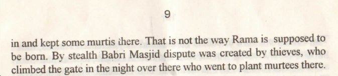 The dispute was created by 'thieves, who climbed the gate in the night over there who went to plant murtees there.' Damn, he should have been the lawyer on the other side! - Reality of December 6, Madina Publication