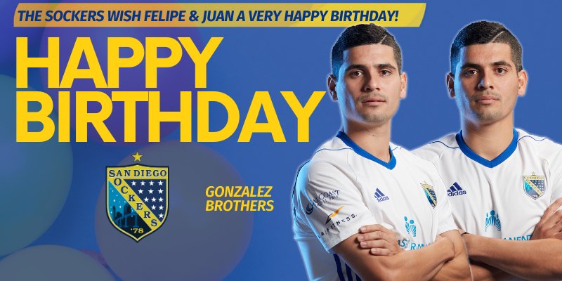 The Sockers Wish Felipe & Juan Gonzalez A Very Happy Birthday! 