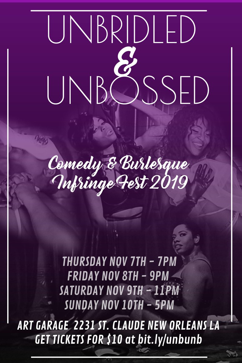 You also only have TWO MORE TIMES to see No Lye's comedy and burlesque hybrid, "Unbridled &amp; Unbossed" at this year's InFringe Fest! Tonight at 11 and tomorrow at 5 at Art Garage. Get your tickets at buff.ly/33yIHf8.