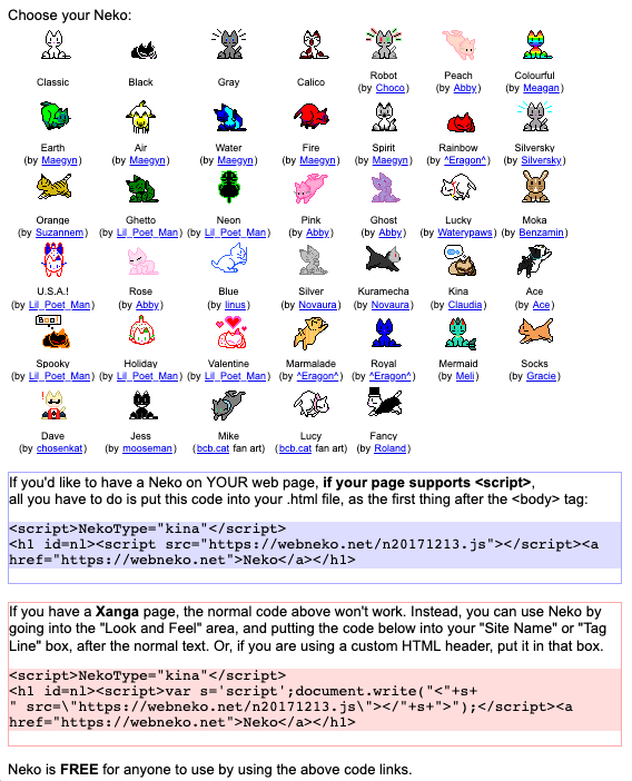 "Hi, I'm Neko. If you want to play chase the mouse, just click on me." http://webneko.net/?kina this page still exists :) it's MySpace, Xanga...level old. seeing things like this still around is a pure delight if not for any other reason but for the creative era they represent.