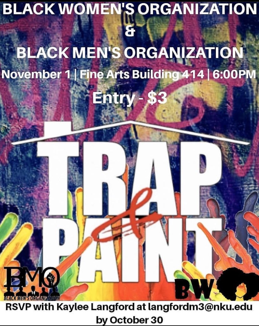 Another event coming up this Friday, November 1st. ! Come out to support BWO and BMO. Entry fee is only $3. RSVP to langfordm3@nku.edu by this WEDNESDAY (10/30) !!!