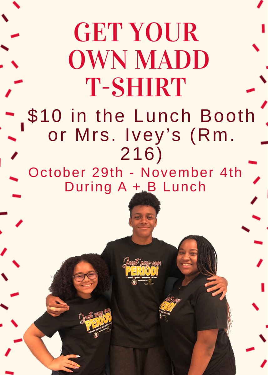 ‼️Starting Tomorrow ‼️ Bring $10 to purchase a “Just Say No! Period!” T-Shirt. Go to 216 or the Lunch Booth during A and B lunch to get yours!
@Jneer @MHShighlights