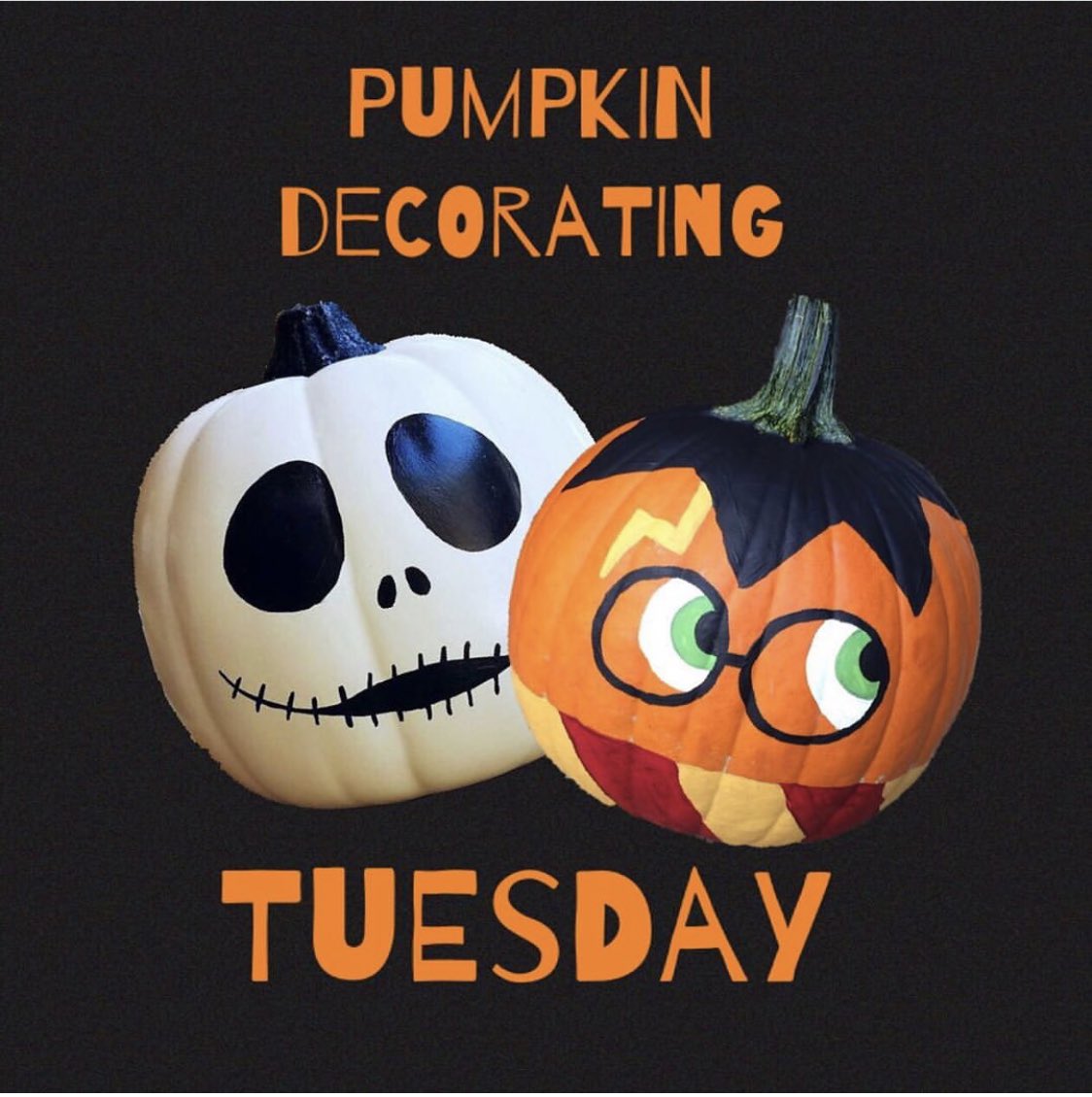 Pumpkin decorating Tuesday. It’s Halloween fun for all ghouls and boys!!