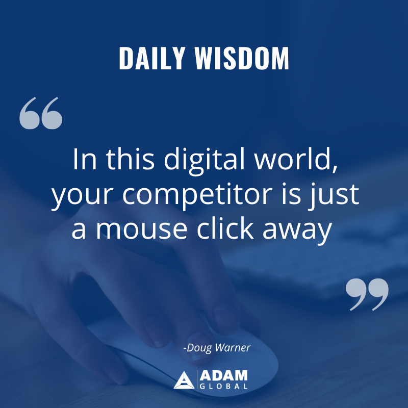 ADAM__Global's tweet photo. In this world of technology, anything & everything is accessible. There are a tonne of options available for a customer in a matter of simple search from any part of the world. Switching has been easier than ever, just a mouse click away.
#ADAMGlobal #AGNetwork #dailywisdom https://t.co/yXlYtkEVGQ