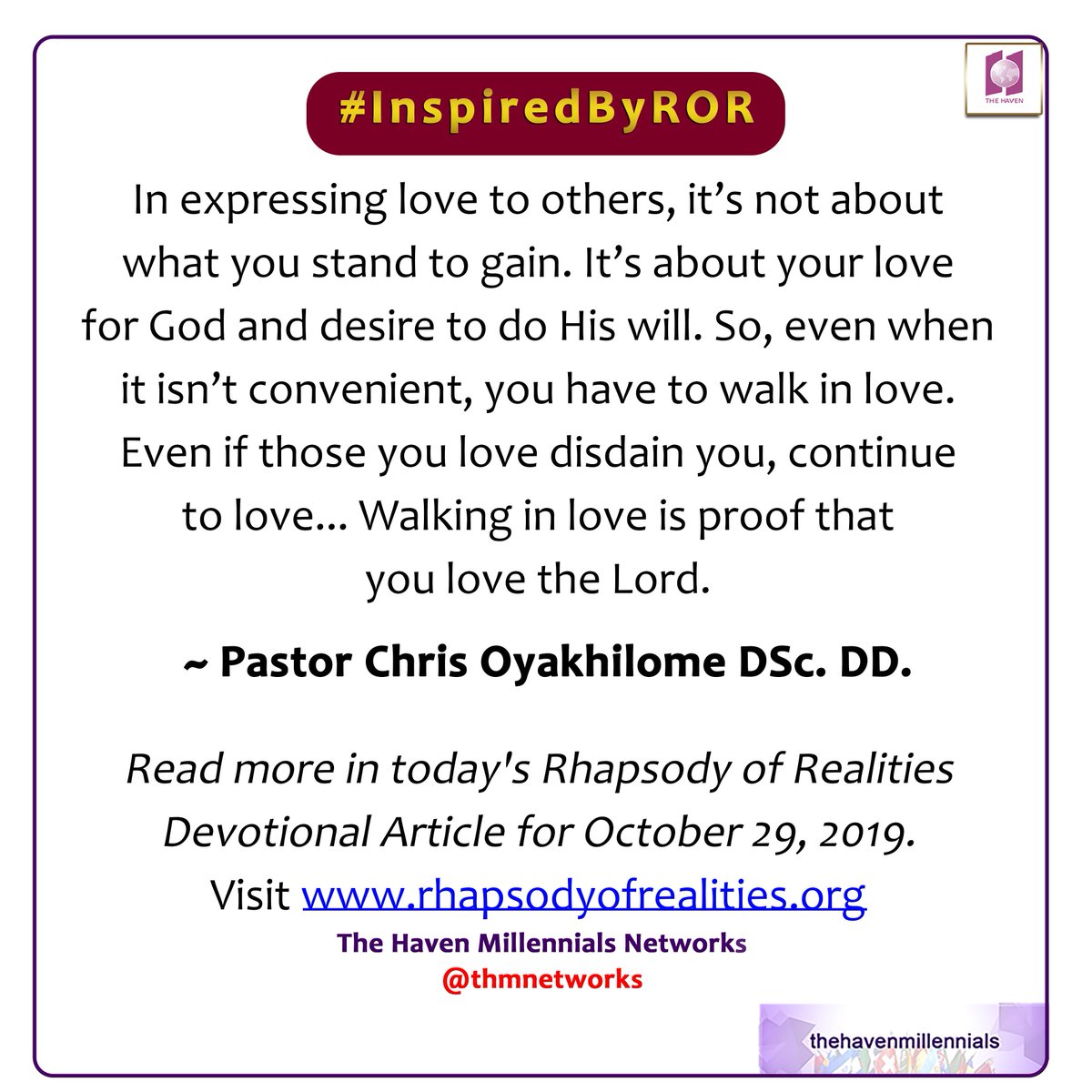 thmnetworks's tweet photo. Read more in today's Rhapsody of Realities Devotional Article for October 29, 2019. Visit https://t.co/v1OO2ePp7S

#InspiredByROR
#TheHavenMillennialsNetworks #TheHavenNation #Strength #EconomicPower #SpiritualWisdom #GlobalLeaders #LeadersByChoice #ForAges18to30 #JoinUsToday https://t.co/pqsnRDnfFI