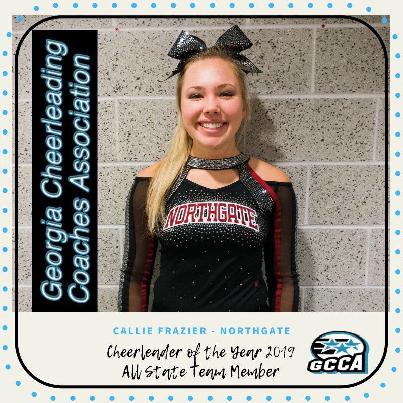 Georgia_Cheer's tweet photo. Let’s meet our 2019 All-State Team! 1st up we have Callie Frazier from Northgate High School! Congratulations Callie!! #GCCA2019 #AllState2019 https://t.co/iMrtbpItXb