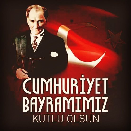 29 Ekim Cumhuriyet Bayramı'mız kutlu olsun!