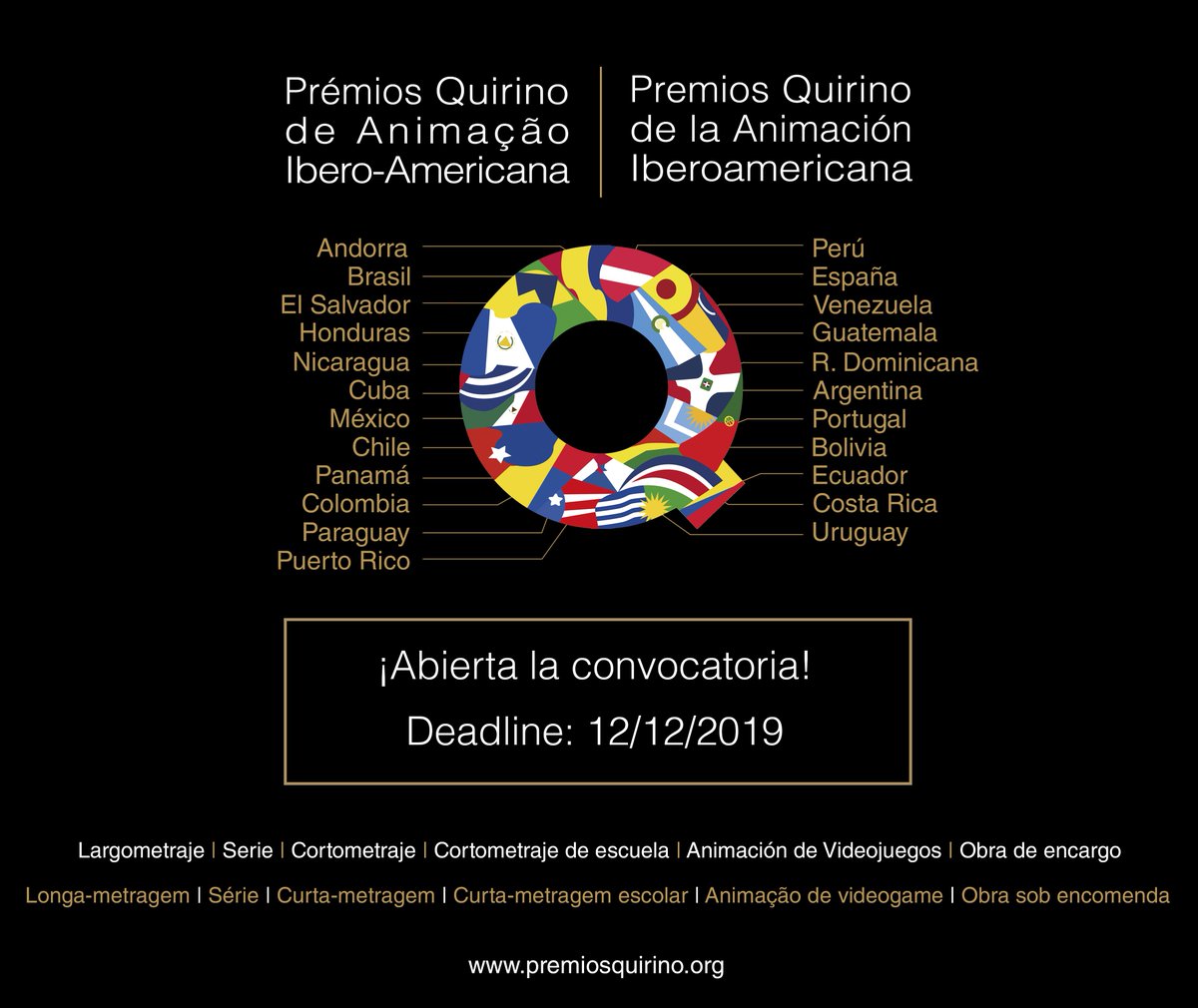 🔊 ¡Abierta la convocatoria de la III edición de los #PremiosQuirino!

🏆 El evento reconocerá la #animación iberoamericana en nueve categorías, incluyendo por primera vez animación de videojuego.

📅 DEADLINE: 12/12/2019

🌐 premiosquirino.org