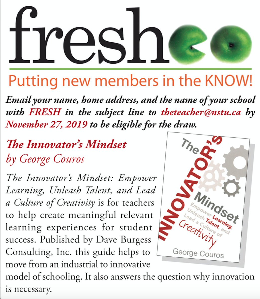 Hey NSTU members, 

Email your name, home address, and the name of your school with FRESH in the subject line to theteacher@nstu.ca by November 27th to be eligible to win a copy of "The Innovator's Mindset" by George Couros. 

#nsed