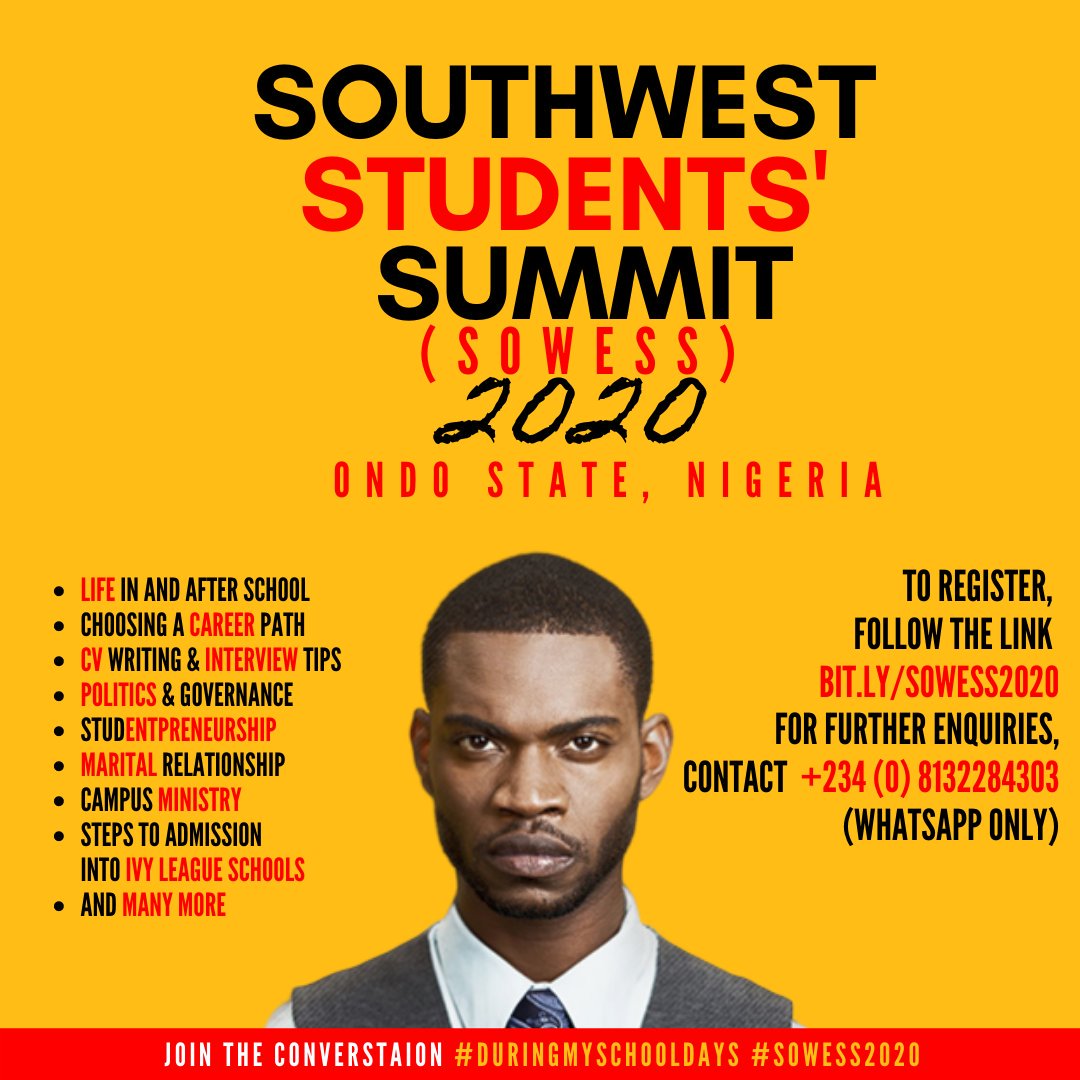 niyiikuomola's tweet photo. @YemieFash Kindly help RT sir
SOUTHWEST STUDENTS' SUMMIT
SOWESS 2020
The flyer says it all
If you reside or school in Ondo State or her environs. This is for you!
Click on this link and register https://t.co/snIcN7ijBf
Join the conversation #DuringMySchoolDays
#Sowess2020
More details soon https://t.co/HEFdlsloPy