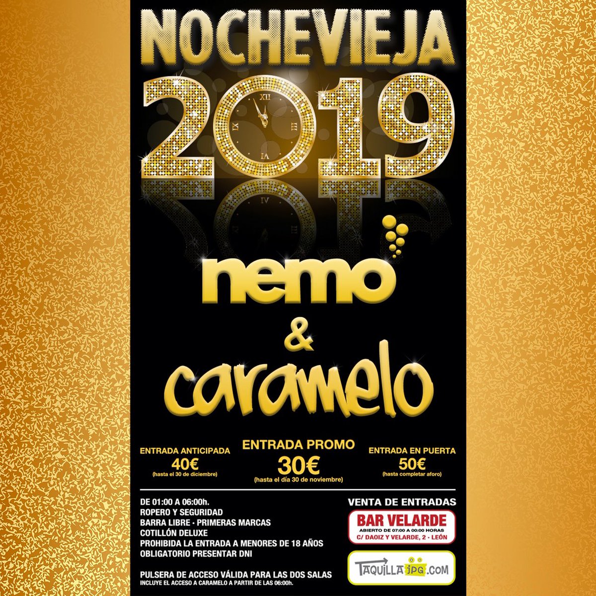 Un año más nos vestimos de gala para recibir el 2020 a lo grande!!
@nemoleonesp &amp; <a href="/carameloleonesp/">CARAMELO</a> presentan la fiesta que pone a tu disposición todo lo que necesitas para disfrutar de una noche inolvidable...🎉🥳 

Entradas a la venta:
BAR VELARDE
taquillajpg.com