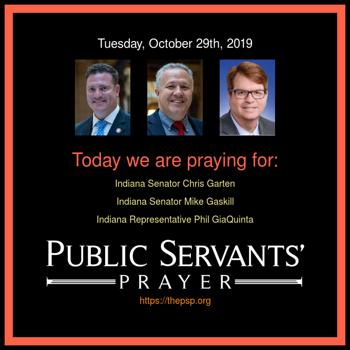 Praying4_IN's tweet photo. Today we are praying for @gartenforsenate, @VoteMikeGaskill and @PhilGiaQuinta https://t.co/EXcD3yW2ni