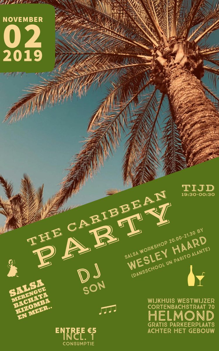 Zaterdag in #Wijkhuis Westwijzer Helmond. Tussen 20.00 uur en 21.30 uur salsa lessen, daarna gaan we los op Caribbeanbeats