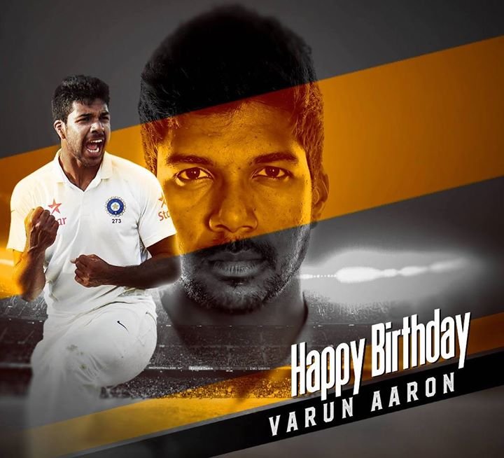 Happy Birthday, Varun Aaron 
