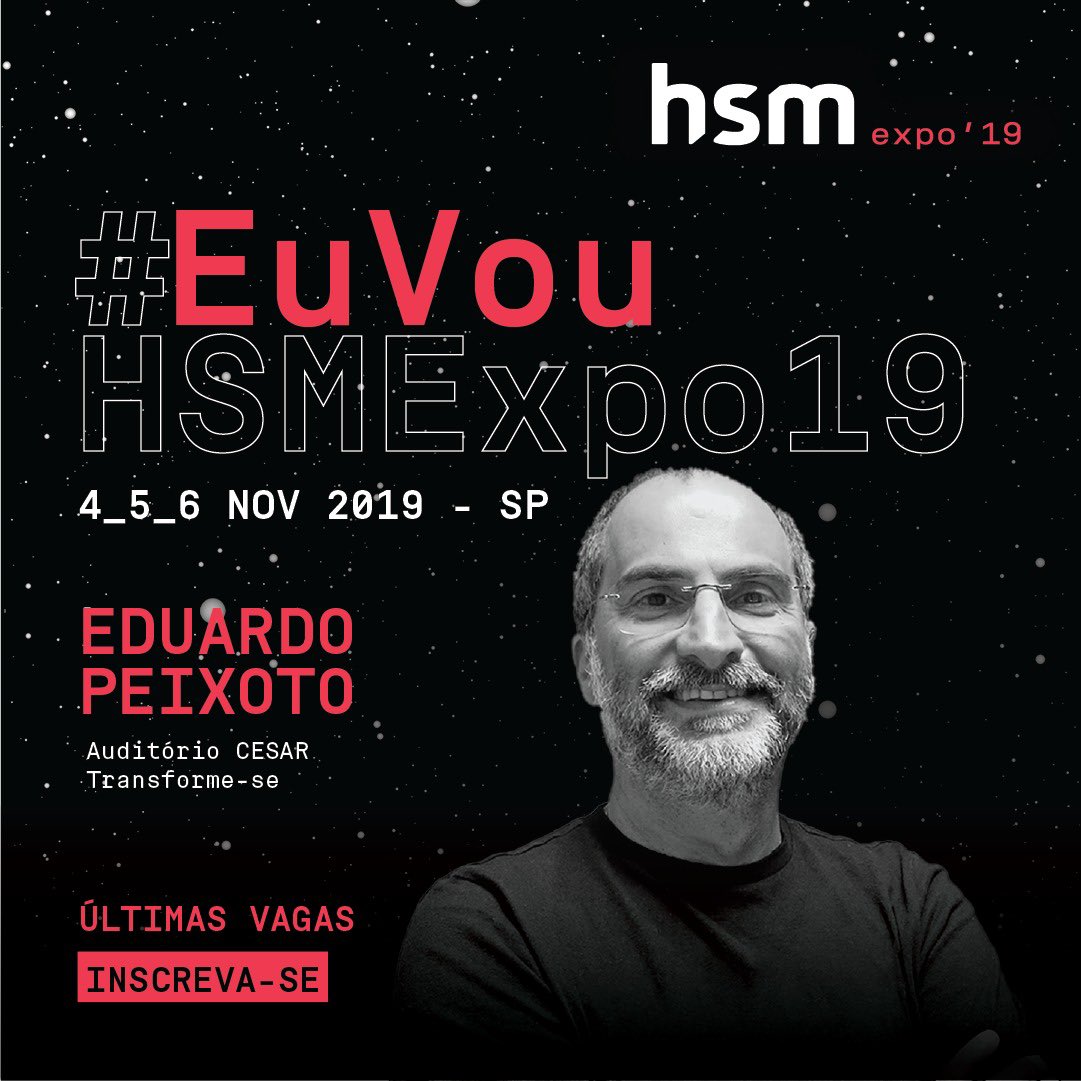 ecpeixoto's tweet image. Um super time do @inovacao_cesar estará na HSM Expo2019 pra debater com você  #transformacao #digital! #simbora!