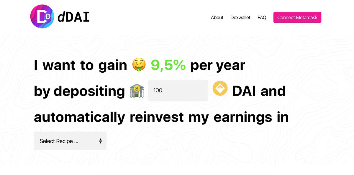 Conversational UI for our latest #DeFi project #dDAI: a platform that allows users to invest #DAI on lending protocols, separate principal from earnings and automate financial strategies through smart Recipes. Let us know what you think! Here's more info twitter.com/Dexwallet/stat…