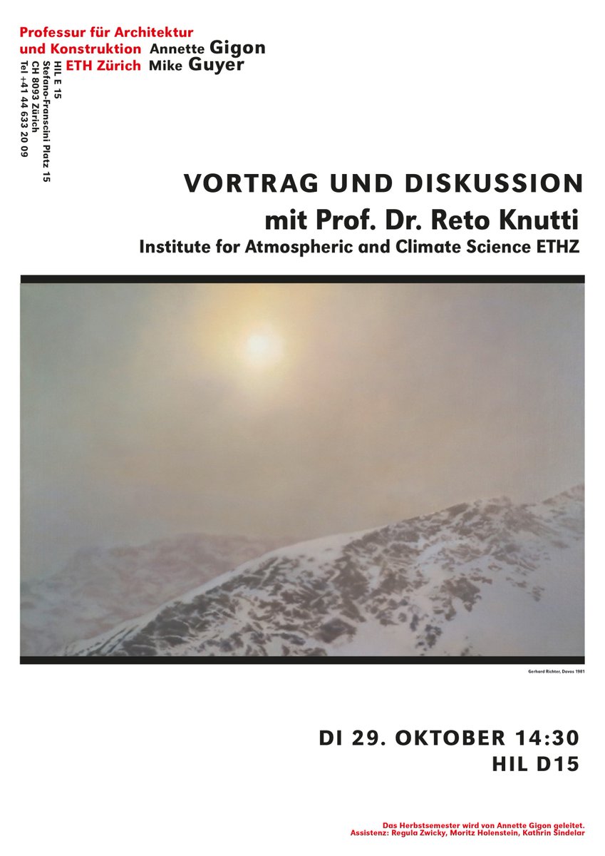 veronikaspost's tweet photo. heute, 14:30 Vortrag von Reto Knutti @Knutti_ETH am Lehrstuhl #GigonGuyer
#climate #climatechange #architecture #nettonull #nullemissionshäuser #SustainableArchitecture #sustainability #architecturaleducation @ETH #Zürich #AnnetteGigon #MikeGuyer
https://t.co/c82zXThyYI https://t.co/qUnhUnNogb