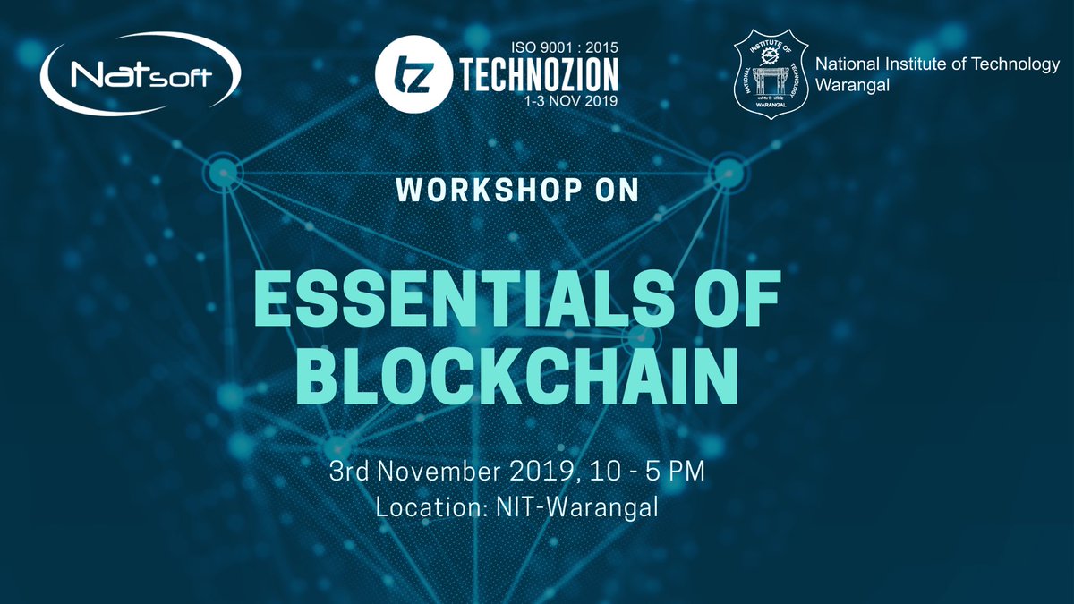 NatsoftCorp's tweet photo. Join our Blockchain Team at NIT-Warangal on 3rd Nov to understand "Essentials of Blockchain". Register @ https://t.co/VZNAFOHdGO
#Natsoft #technozion #NITwarangal #blockchain
#blockchaintechnology #worksop #blockchainsolutions https://t.co/ZoZ3prvgGI