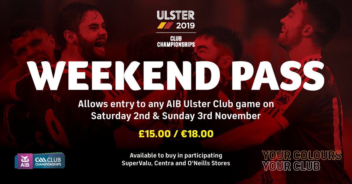 UlsterGAA's tweet photo. It's going to be an action-packed weekend of football in the @AIB_GAA Ulster Club Football Championship 🏐🏐

Gain entry to all games on Saturday &amp; Sunday with a WEEKEND PASS available to buy in all participating SuperValu, Centra &amp; @ONeills1918 stores🎟️

#YourColoursYourClub https://t.co/JU0Z9wxntv