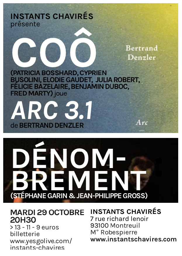 CE SOIR
TONITE
INSTANTS 
CHAVIRES
MONTREUIL