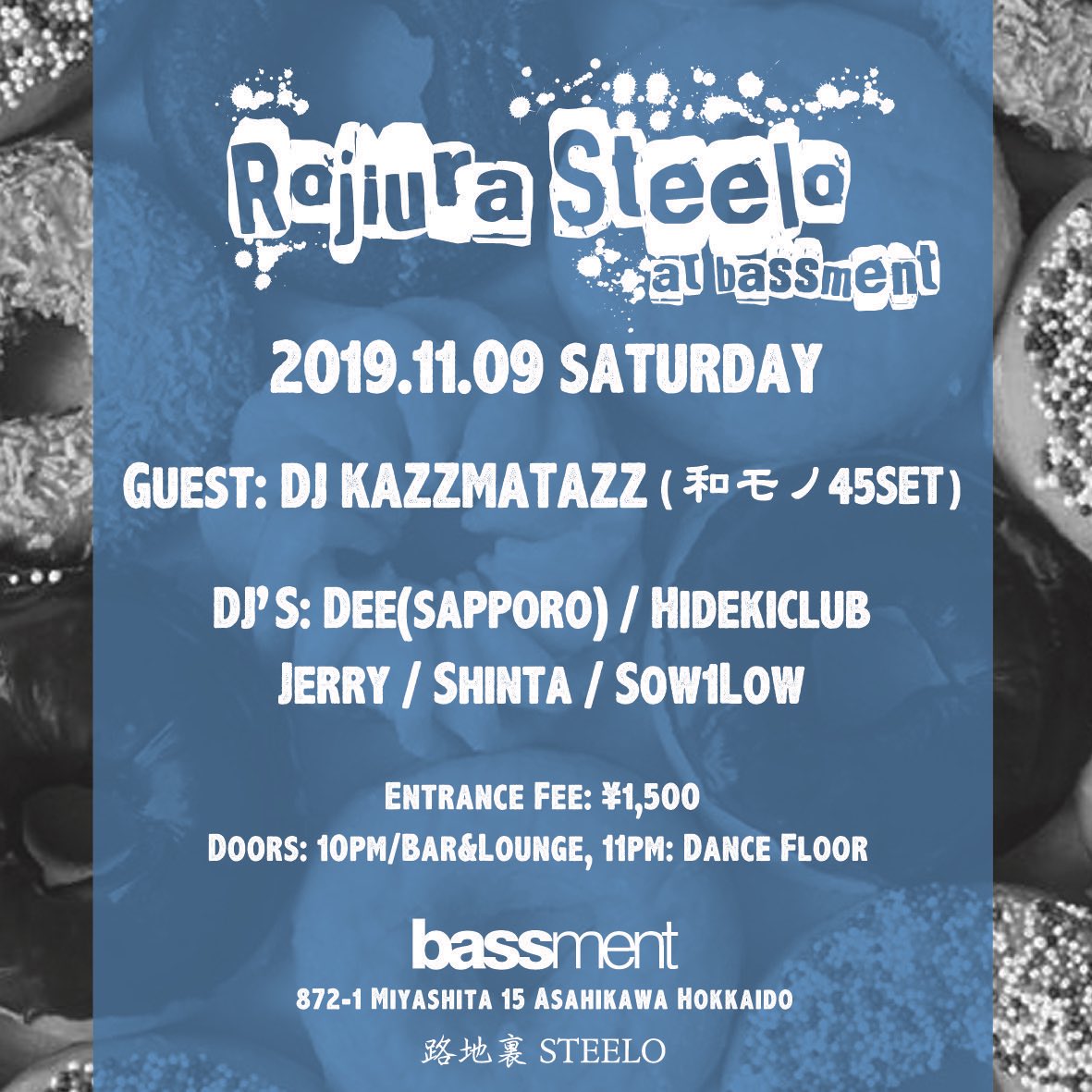 djdeeswag's tweet photo. NEW PARTY始動✨

DJ KAZZMATAZZがゲストイン‼️
旭川からはDJ SHINTAも参戦。
更に十代からの長い付合いとなるマイメンDJ KTAを招集。
PARTYには欠かせない男TAITAN、繊細でグルーヴィかつ幅広選曲ならHAYATO、MARUとSHOW-YAのプレイも安心◎印。

『3345』
2019/11/8(金)
at MORROWZONE

翌日は旭川‼️ https://t.co/vfRWEFIEgi