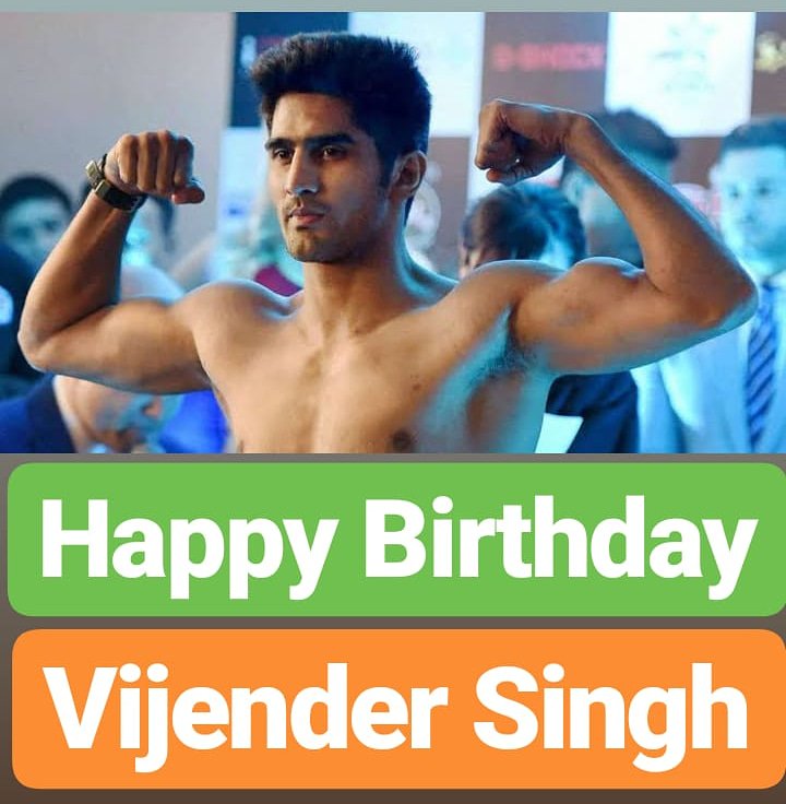 Happy Birthday 
Vijender Singh  