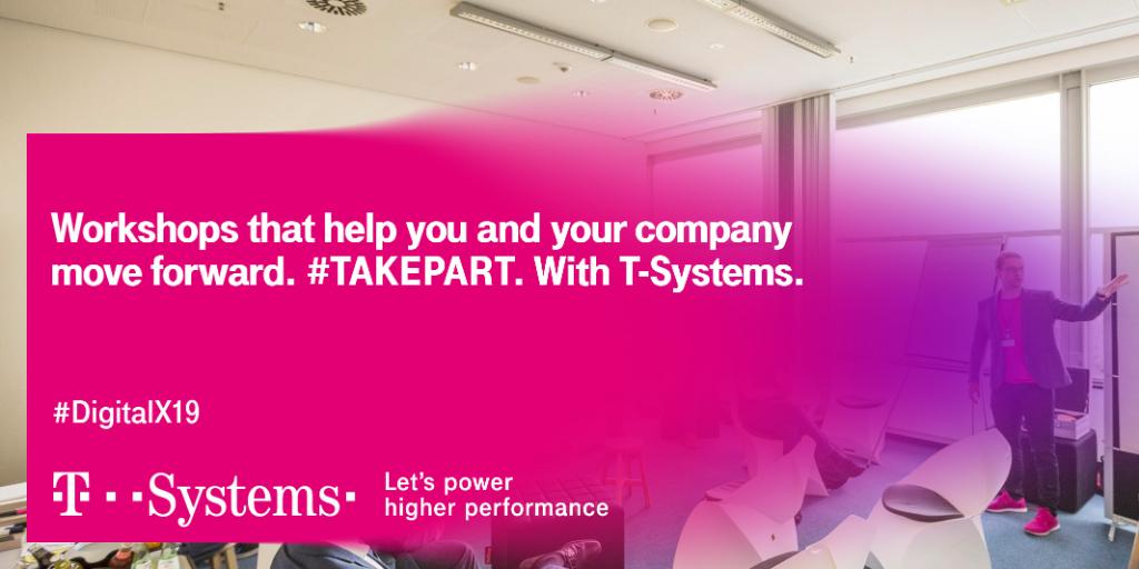 tsystemscom's tweet photo. Deepdives into #Connectivity, #Digital, #Cloud &amp; Infrastructure and #Security are offered in the workshops at #DigitalX and of course online: https://t.co/UXUyGrb9gN #DigitalX19 #Letspowerhigherperformance #takepart #workshop https://t.co/uaxGIwRtBZ