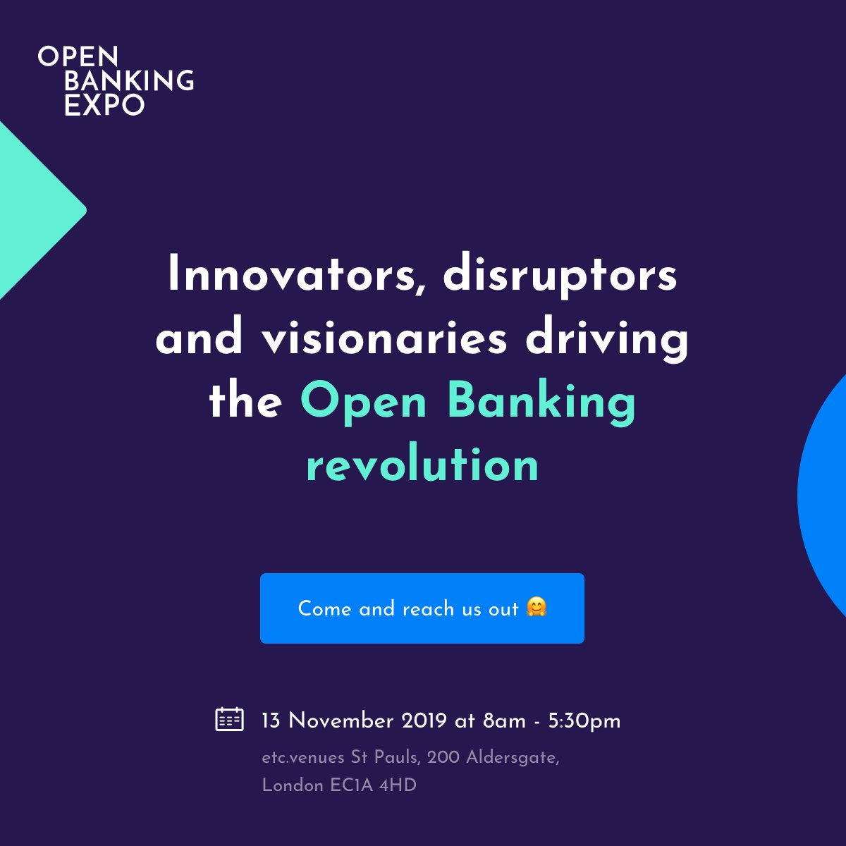 reflowzone's tweet image. What? Innovators, disruptors and visionaries driving the Open Banking revolution
When? London, 13 November 2019
Masterplan? BE THERE! #openbanking #finance #paymentservices @OpenBankingExpo openbankingexpo.com/london/
