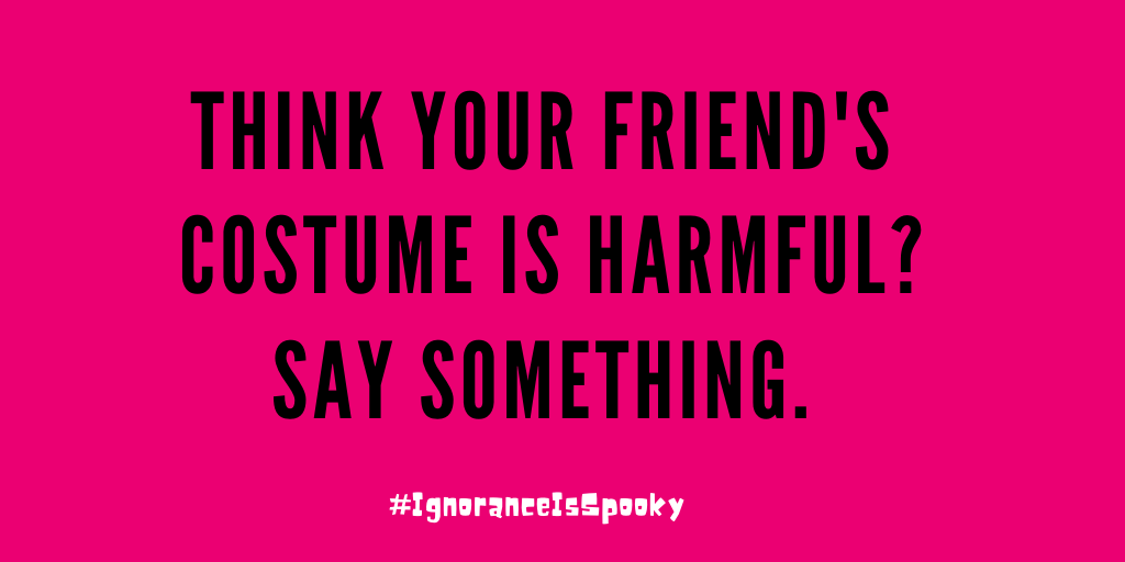 socialinnovtmu's tweet photo. Planning to go out for #Halloween? Here's a reminder from the folks @LSPIRG:

"Tell your friends appropriative costumes are a hard NO. Have a plan for if someone shows up in one." 

More here: https://t.co/c8kQFMu9u8

#IAmNotYourCostume #IgnoranceIsSpooky #StopAppropriation https://t.co/sWTitebqiB