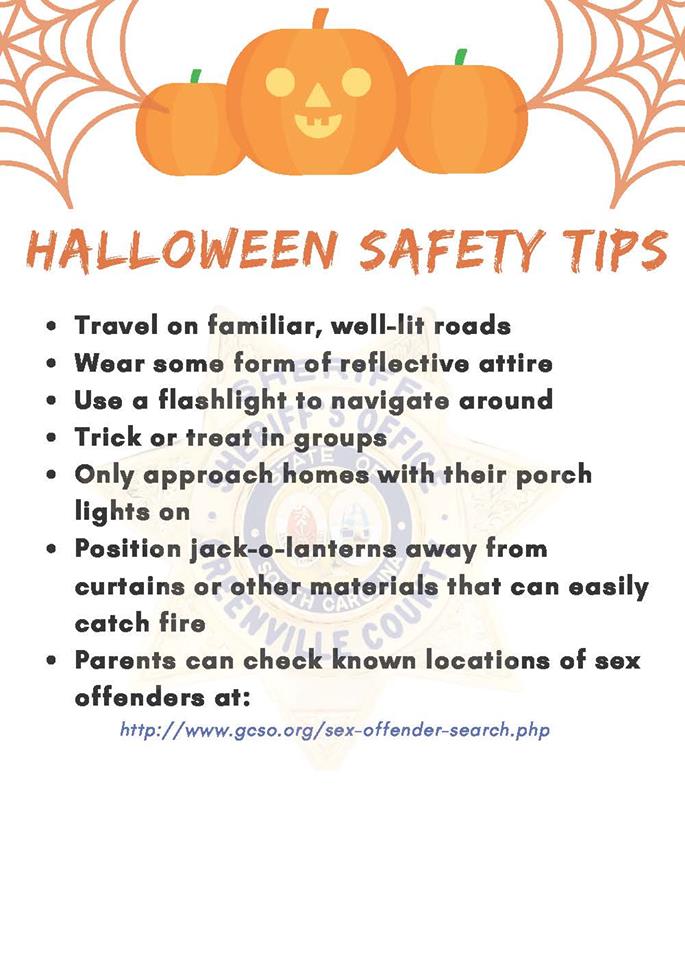 We want everyone to have an enjoyable and safe Halloween. Check out these tips from the Greenville County Sheriff's Office.  #HalloweenSafety