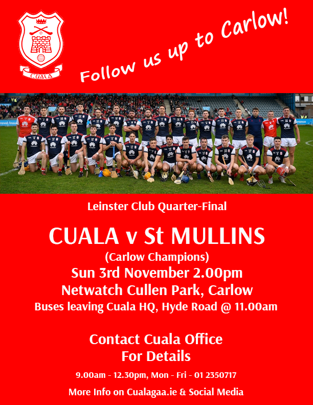 CualaCLG's tweet photo. ''Follow us up to Carlow'' Check the Cuala website & Social Media later for the โฌ? and how to purchase tickets for the bus on Sunday, see below. Get the Cuala hats and scarfs out again and give the lads a hand over the line on Sunday. Cuala Ultras on the road again #backingcuala https://t.co/SojMKZsi5x
