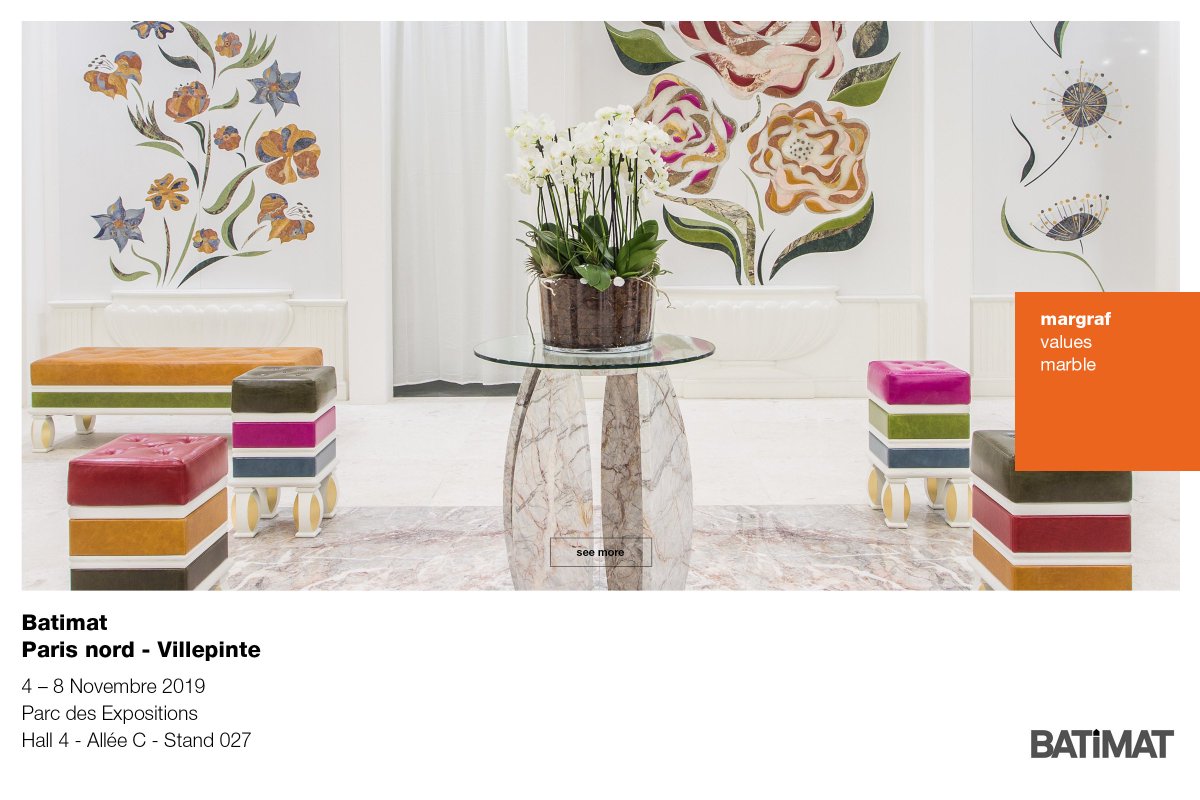 Margraf will wait you in Paris at <a href="/Batimat/">BATIMAT</a> ! Discover our marble collection!
4-8 November - Hall 4 - allée C - Stand 027