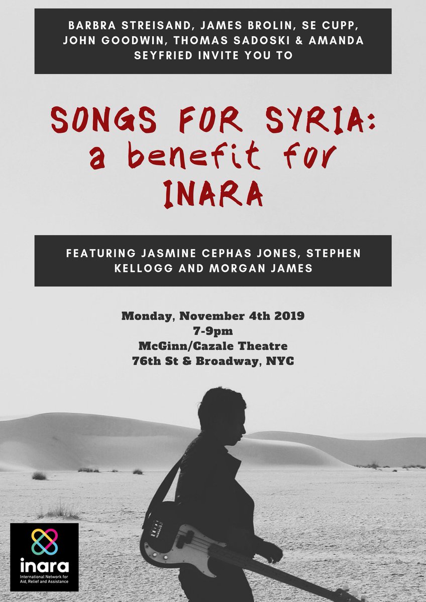 INARAorg's tweet photo. Join @BarbraStreisand & James Brolin, John Goodwin & @secupp @ThomasSadoski & @AmandaSeyfried as they host an evening of music to support us & our work on November 4 - #SongsForSyria starring @JasCephasJones @Stephen_Kellogg & @morganajames https://t.co/kgiILxY9GG https://t.co/AWKUPv0izW