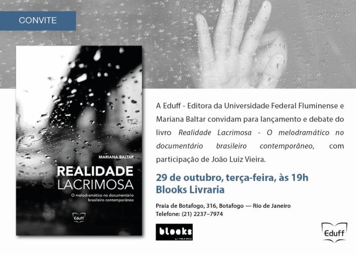 EditoraUFF's tweet image. Logo mais, na Blooks Livraria de Botafogo, lançamento de "Realidade lacrimosa: o melodramático no documentário brasileiro contemporâneo". Já à venda também na Livraria Icaraí, na Reitoria da @uff_br, e pelo site da Eduff: eduff.uff.br/index.php/cata…
#Livros #Lançamentos #UFF #Cinema