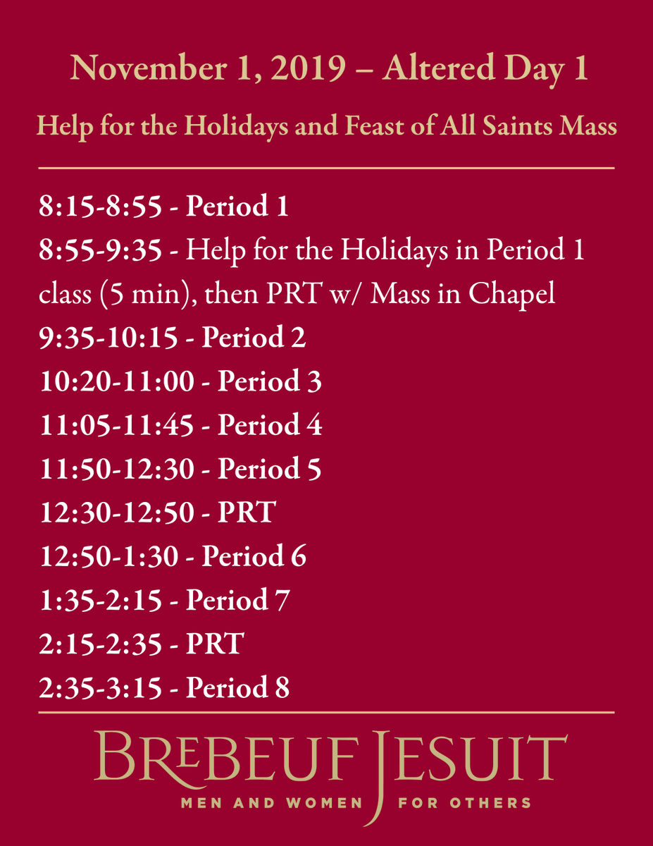 BrebeufJesuit's tweet photo. Here is the schedule for November 1, 2019's slightly altered Day 1 schedule for Help for the Holidays and Feast of All Saints Mass in the Chapel. https://t.co/fY94OzCuC0