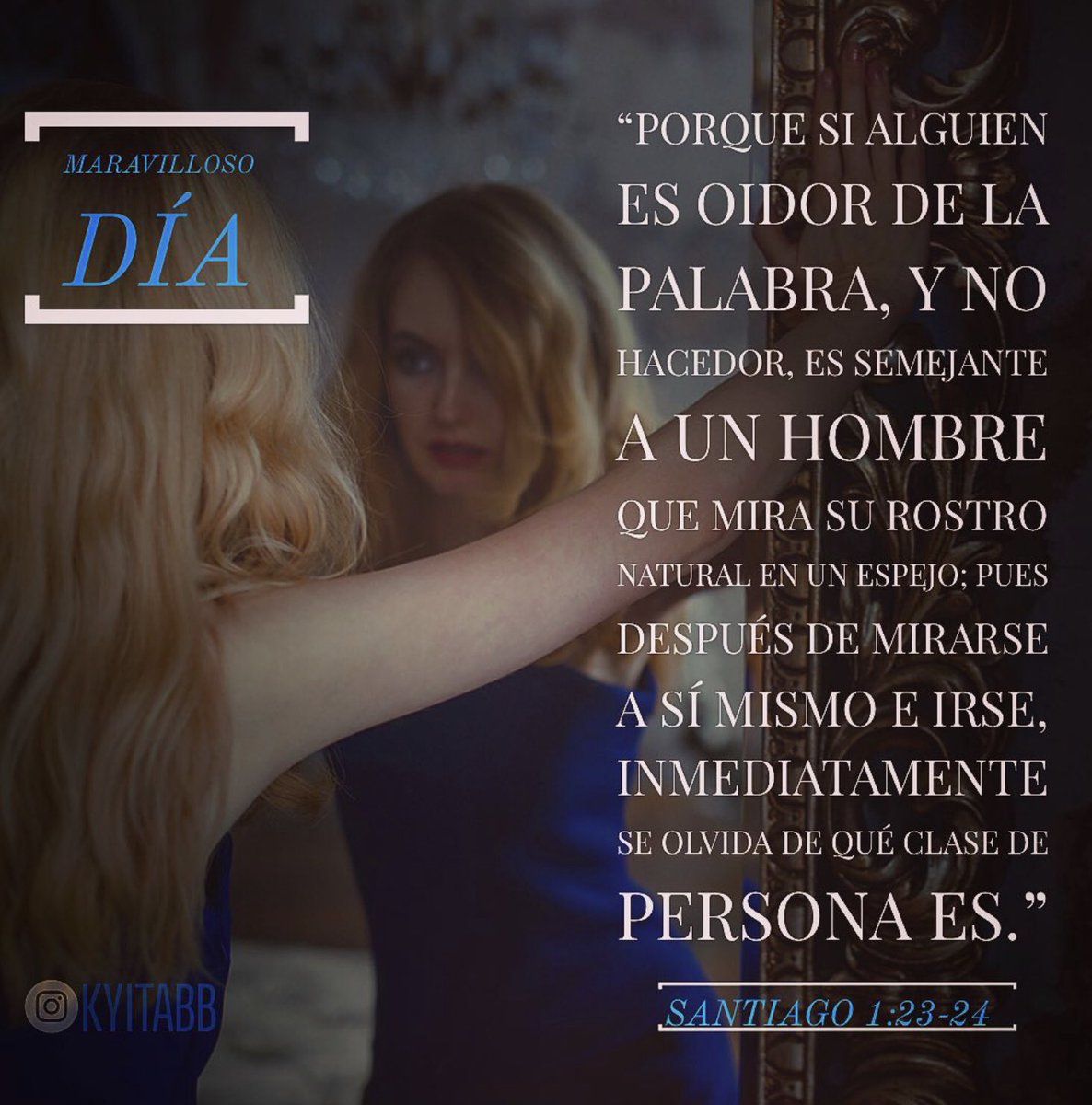 claudtiw's tweet photo. #MaravillosoDía 
“Porque si alguien es oidor de la palabra, y no hacedor, es semejante a un hombre que mira su rostro natural en un espejo; pues después de mirarse a sí mismo e irse, inmediatamente se olvida de qué clase de persona es.”
#Santiago1_23_24 https://t.co/88SJOcb9tm