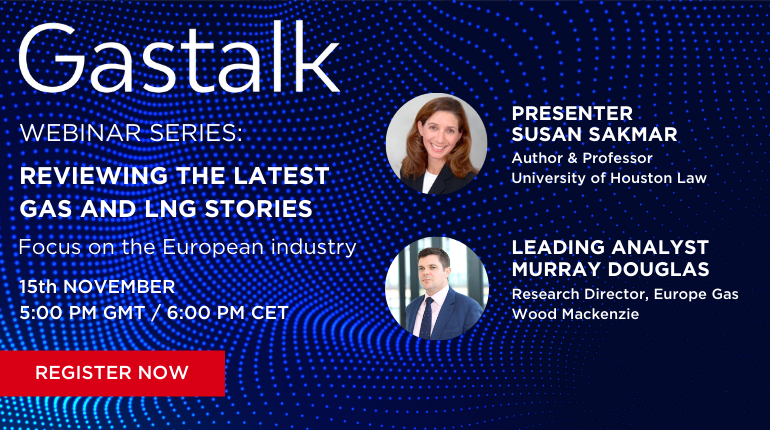 GastechInsights's tweet photo. #Webinar: Gastalk is back on 15th November 2019 and we're discussing the most topical European #Gas &amp; #LNG stories from the last month with @SusanSakmar and @MurrayDouglasWM. Find out more and register here | https://t.co/IhgniUxscN #Europe https://t.co/ASCt94oMou