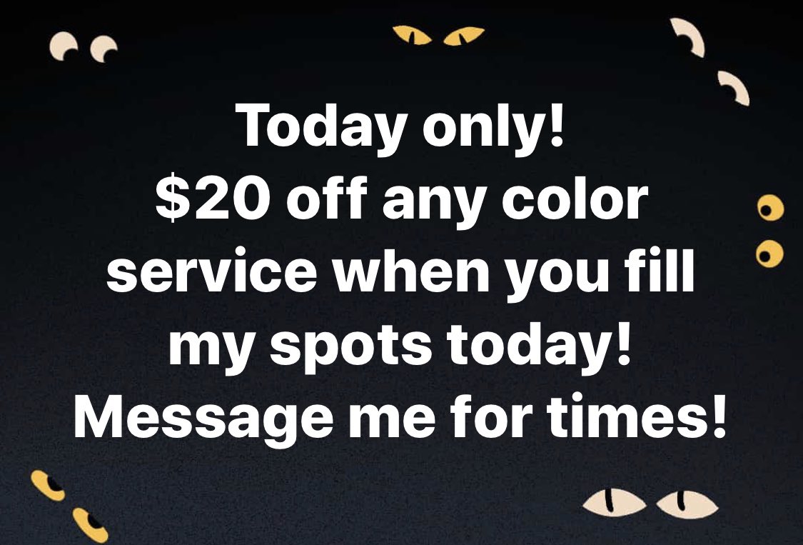 jwright386's tweet image. Today only! 
$20 off any color service when you fill my spots today! Message me for times! Don’t let your hair be the spooky one this year!