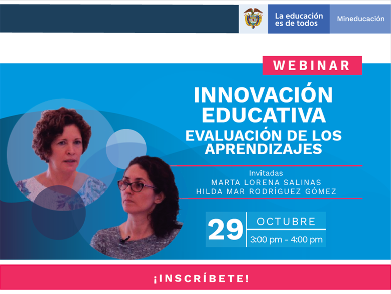 Mineducacion's tweet photo. 📍 En una nueva versión de nuestros webinars, hoy a las 3:00 p.m. estaremos con dos expertas en prácticas de evaluación. Las inscripciones están disponibles en este enlace ☑ https://t.co/Kmgvpq9ps9

#LaEducaciónEsDeTodos
#EvaluarParaAvanzar https://t.co/af6QEhd7UX