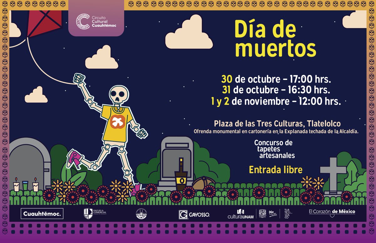#ElCorazónDeMéxico te invita a celebrar el Día de Muertos en la Plaza de las Tres Culturas. Tendremos diversas actividades y talleres, además de la premiación del Segundo Concurso de Tapetes. ¡Te esperamos del 30 de octubre al 2 de noviembre!

#EnEquipo #PonerElEjemplo