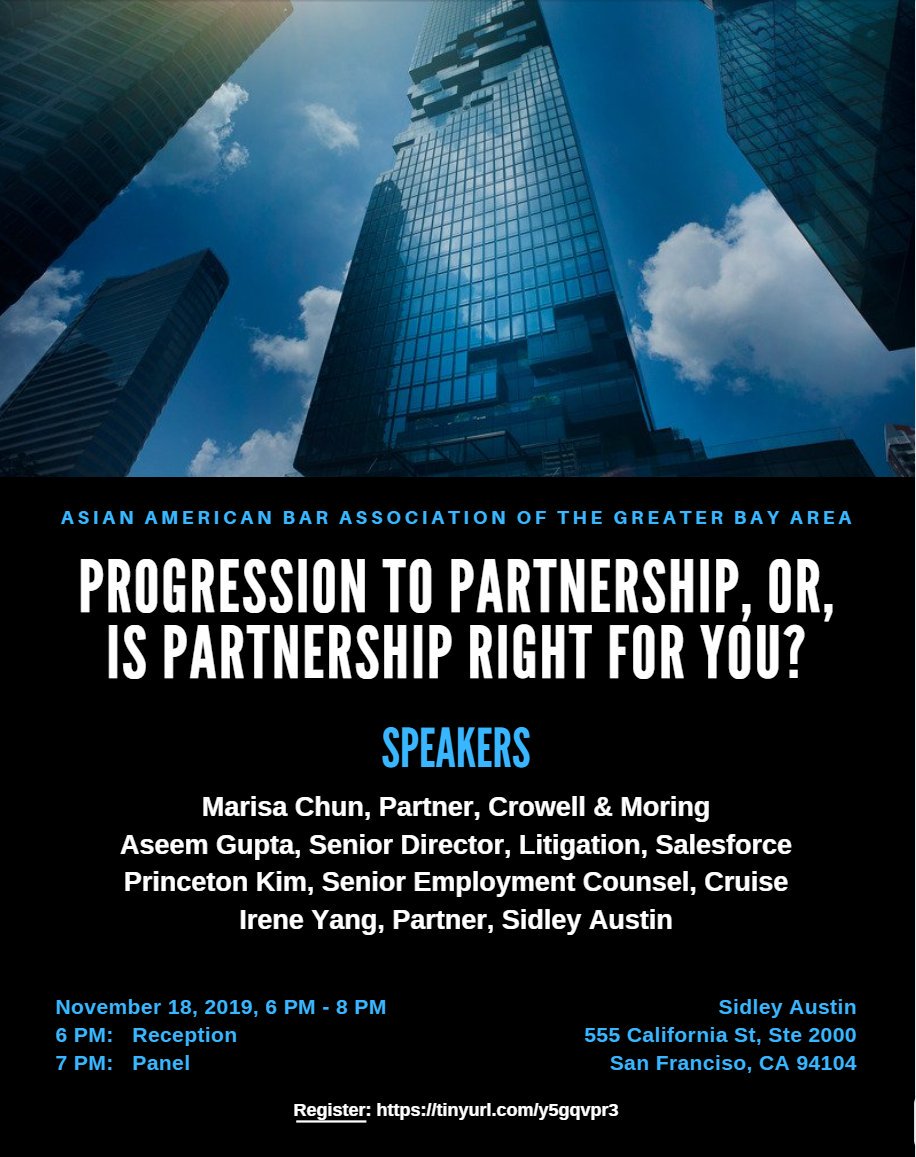 Join us at our upcoming event on 11/18: "Progression to Partnership, or, Is Partnership Right for You?"  Reception is at 6 pm, and the panel begins at 7 pm!  Register at aaba-bay.com/event-3577634