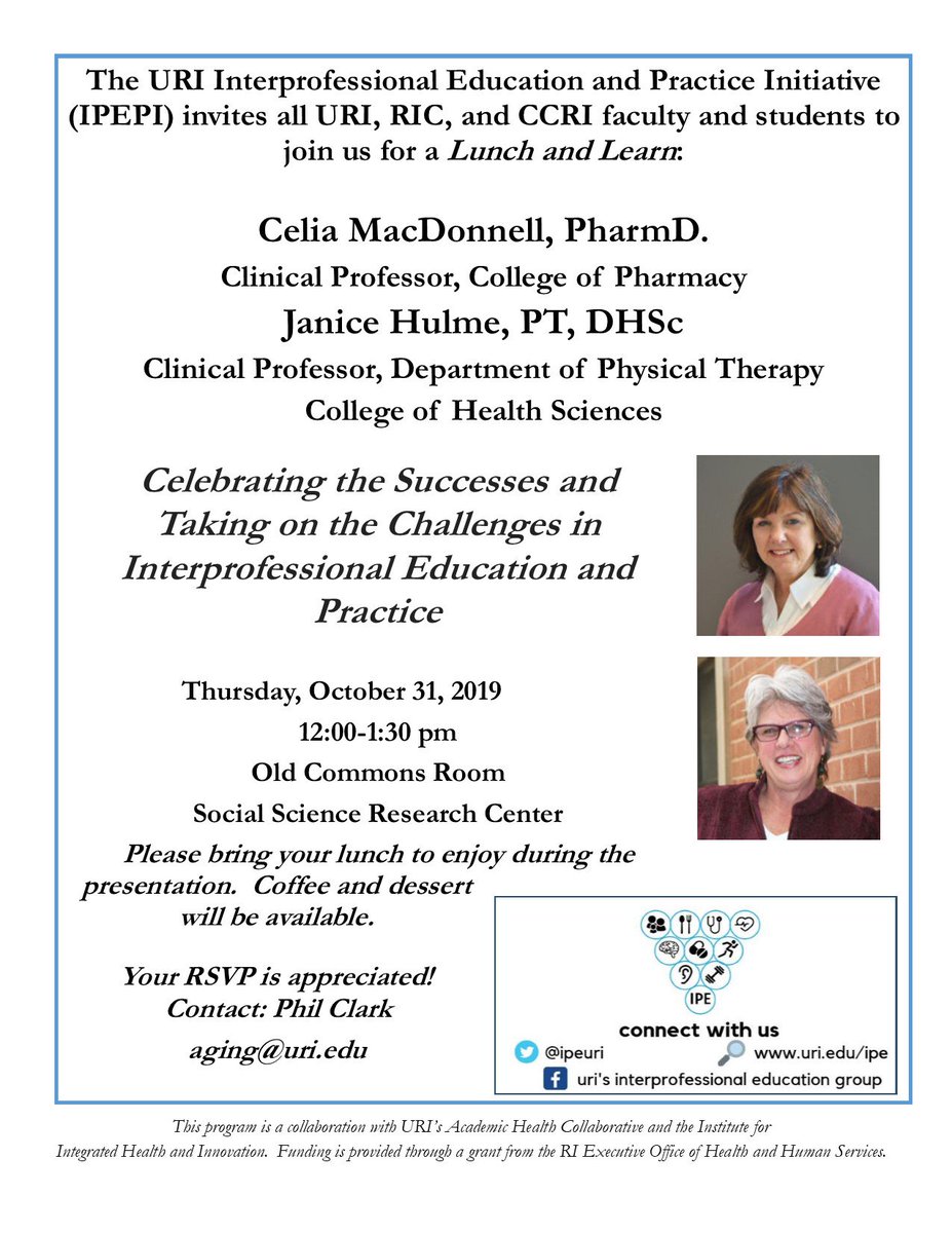 IpeUri's tweet photo. REMINDER ... next Interprofessional Lunch and Learn is Thursday, October 31 from 12-1:30 in the SSRC. 
@URIHealthSci @URI_Pharmacy @URI_DPT @URI_Nursing https://t.co/eSpEHNdprc