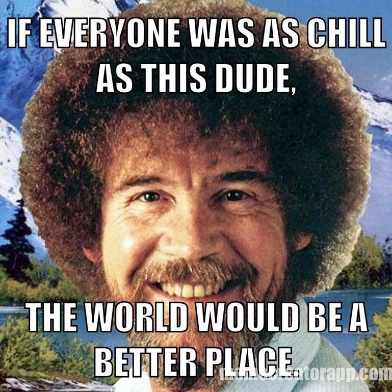 Happy Bob Ross          