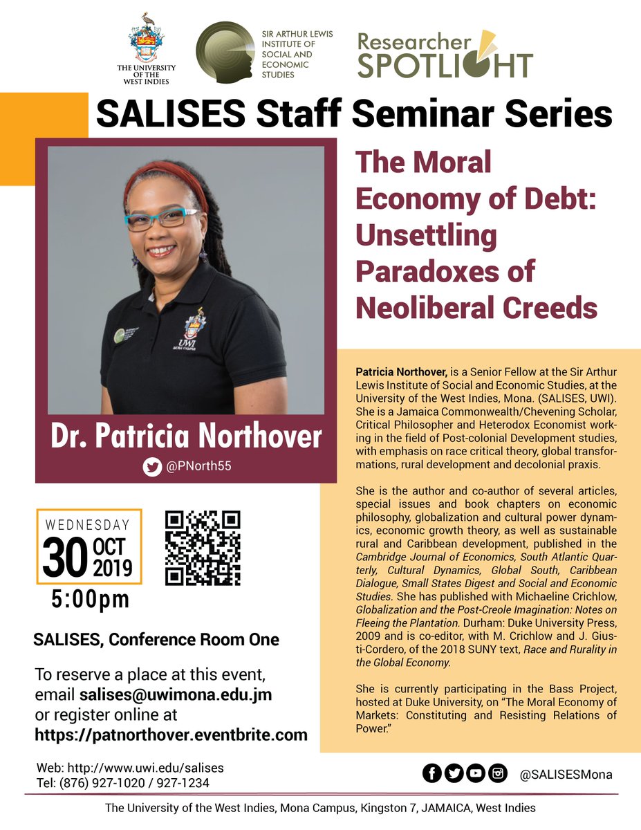 Join us for the SALISES Staff Seminar with Dr. Patricia Northover @PNorth55
 
RSVP: patnorthover.eventbrite.com

#moraleconomy #debt #neoliberalcreeds #salisesresearch #researcherspotlight