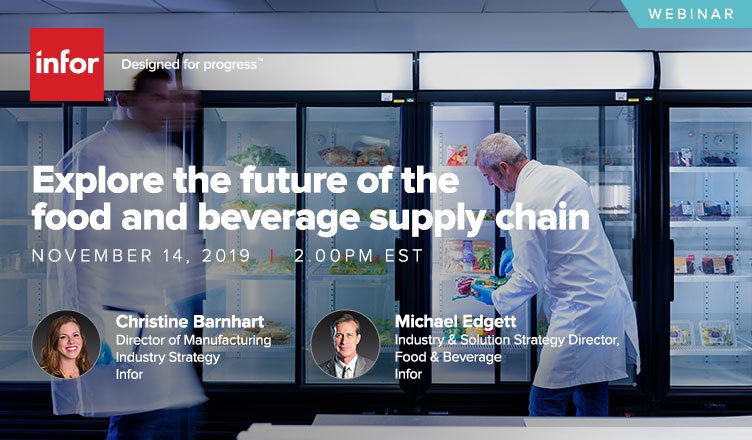 InforMfg's tweet photo. There are many issues and trends that can have a profound impact on your entire supply chain - from procurement to manufacturing to delivery. Join this webinar to find out what trends of 2019 will impact F&amp;B companies in 2020. #TeamInfor #FoodMFG https://t.co/Lz7JFVykQv https://t.co/Y4dfoDQ3rR
