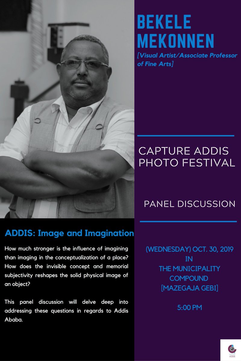 captureAddis's tweet photo. We are thrilled to have Bekele Mekonnen, Visual Artist & Associate Prof of Fine Arts, lead our 4th panel discussion at 5pm on Wednesday, Oct 30 at Mazegaja Bet, reflecting on effects of Image & Imagination in conceptualizing a space.
Come join this exciting talk!
#CaptureAddis https://t.co/cpPNBOgRLz