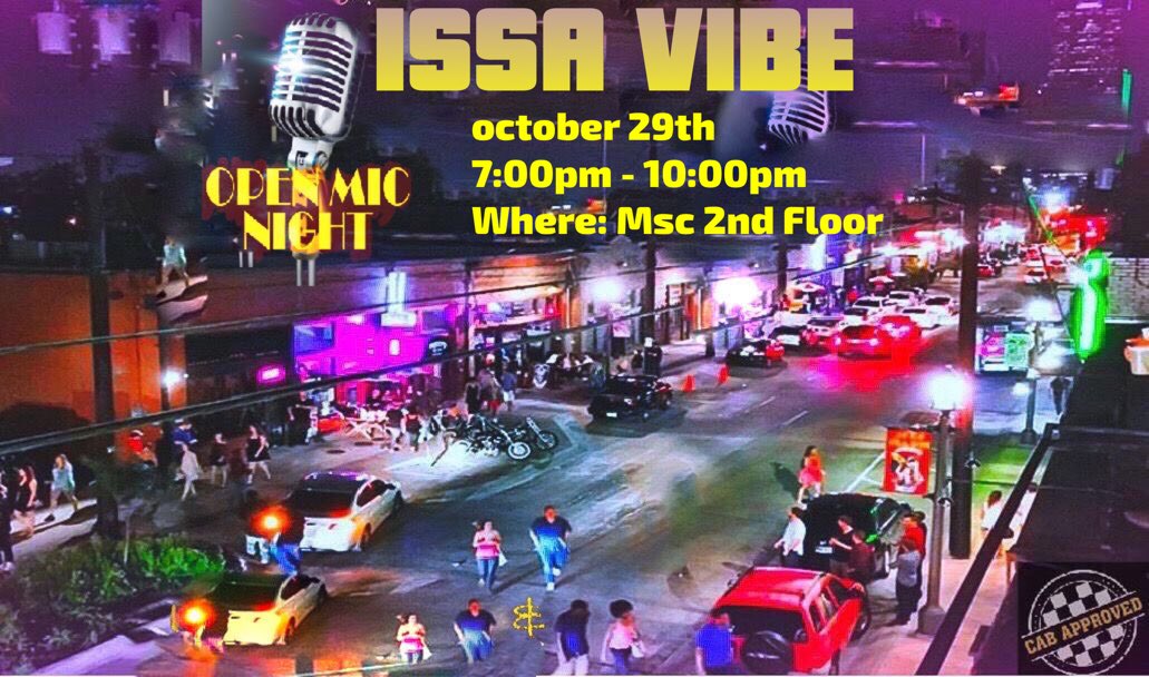 PVAMUCAB_'s tweet image. Don’t forget about ISSAVIBE tonight! Come out and enjoy an open mic night and chill scene. If you have the poems, spoken words, etc on deck come out and perform. Open to all students! Come &amp;amp; Support 🎤🎼 #PVCAB #PV19 #PV20 #PV21 #PV22 #PV23