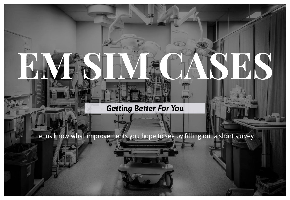 Don't forget to check out our survey designed to help us make EM Sim Cases better for you! bit.ly/36jnZS3 We really appreciate your feedback. Look out for case 2 in the "Nightmares" course coming next week. #FOAMsim #FOAMed