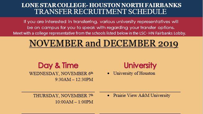 More Universities are planning on visiting this semester! Check out below for the dates and times of November & December Transfer Visits! #StudentsFirst #LoneStarCollege #HoustonNorth