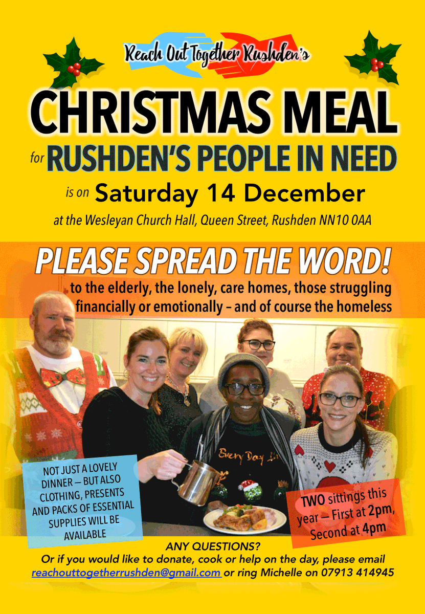 PLEASE SHARE - spread the word about this year’s Christmas Meal for Rushden’s people in need, organised by Reach Out Together Rushden. If you’d like to help please email reachouttogetherrushden@gmail.com or ring Michelle 07913 414945. Thank you!
❤️ #LoveRushden #ReachOutTogether